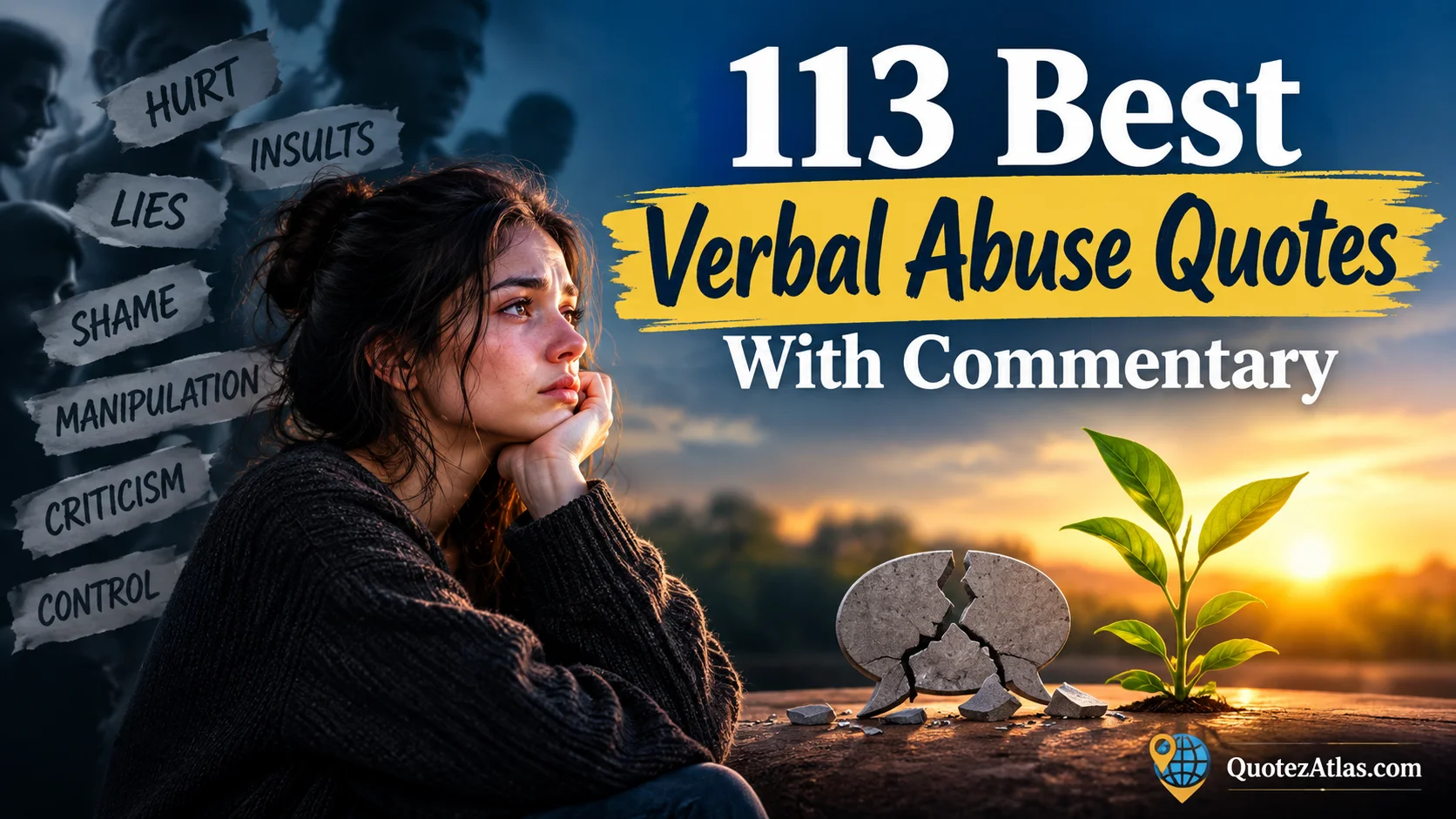 Best "Verbal Abuse Quotes" With Commentary